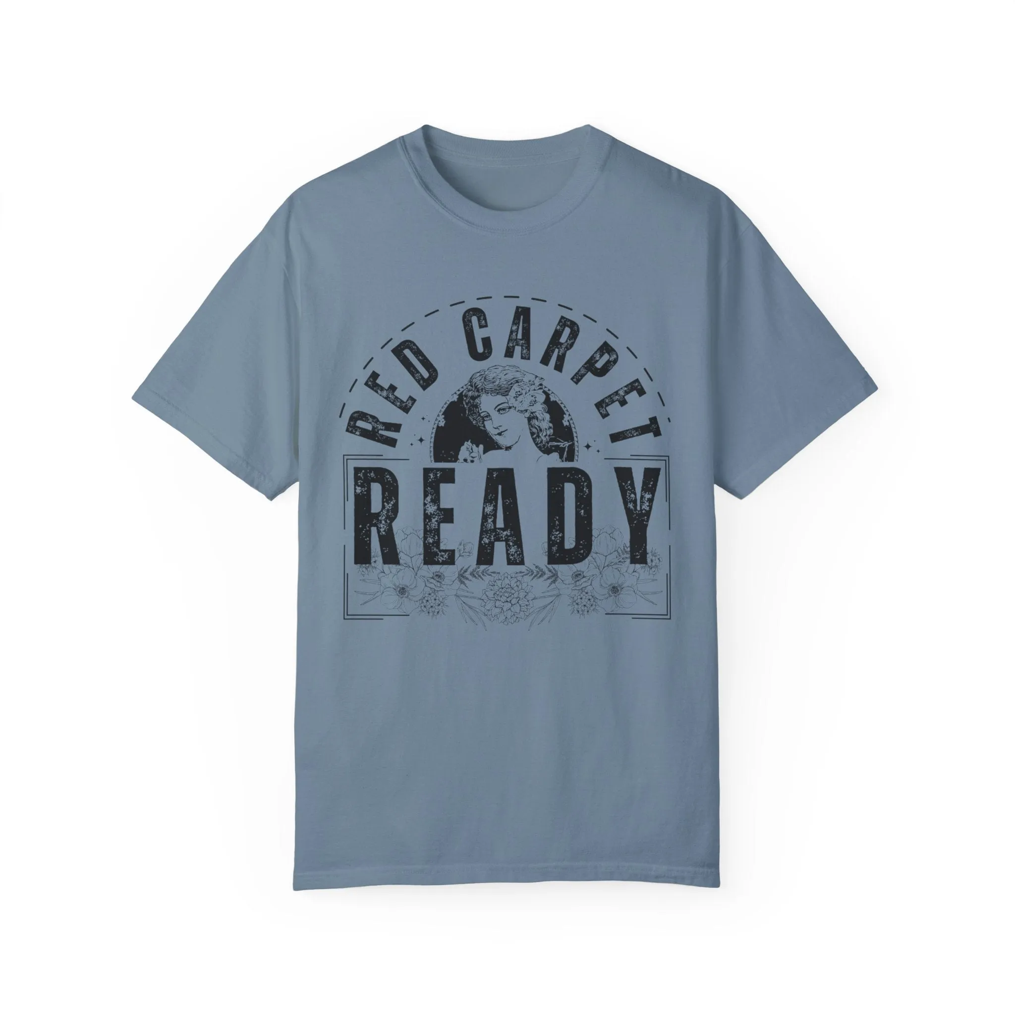 Eddy and Rita Women's Comfort Colors T-Shirt - "Red Carpet Ready" Graphic Tee for Glamorous Style