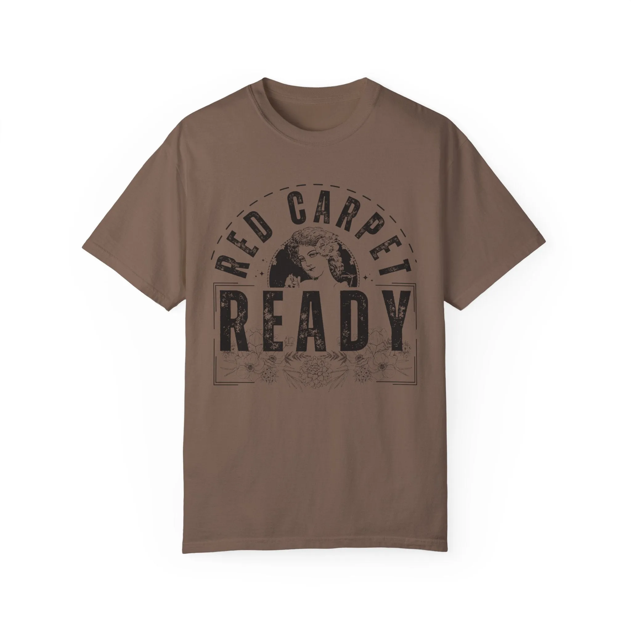 Eddy and Rita Women's Comfort Colors T-Shirt - "Red Carpet Ready" Graphic Tee for Glamorous Style