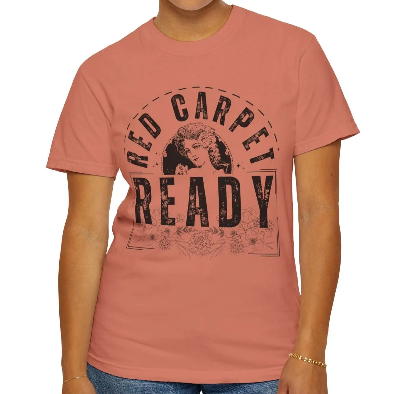 Eddy and Rita Women's Comfort Colors T-Shirt - "Red Carpet Ready" Graphic Tee for Glamorous Style