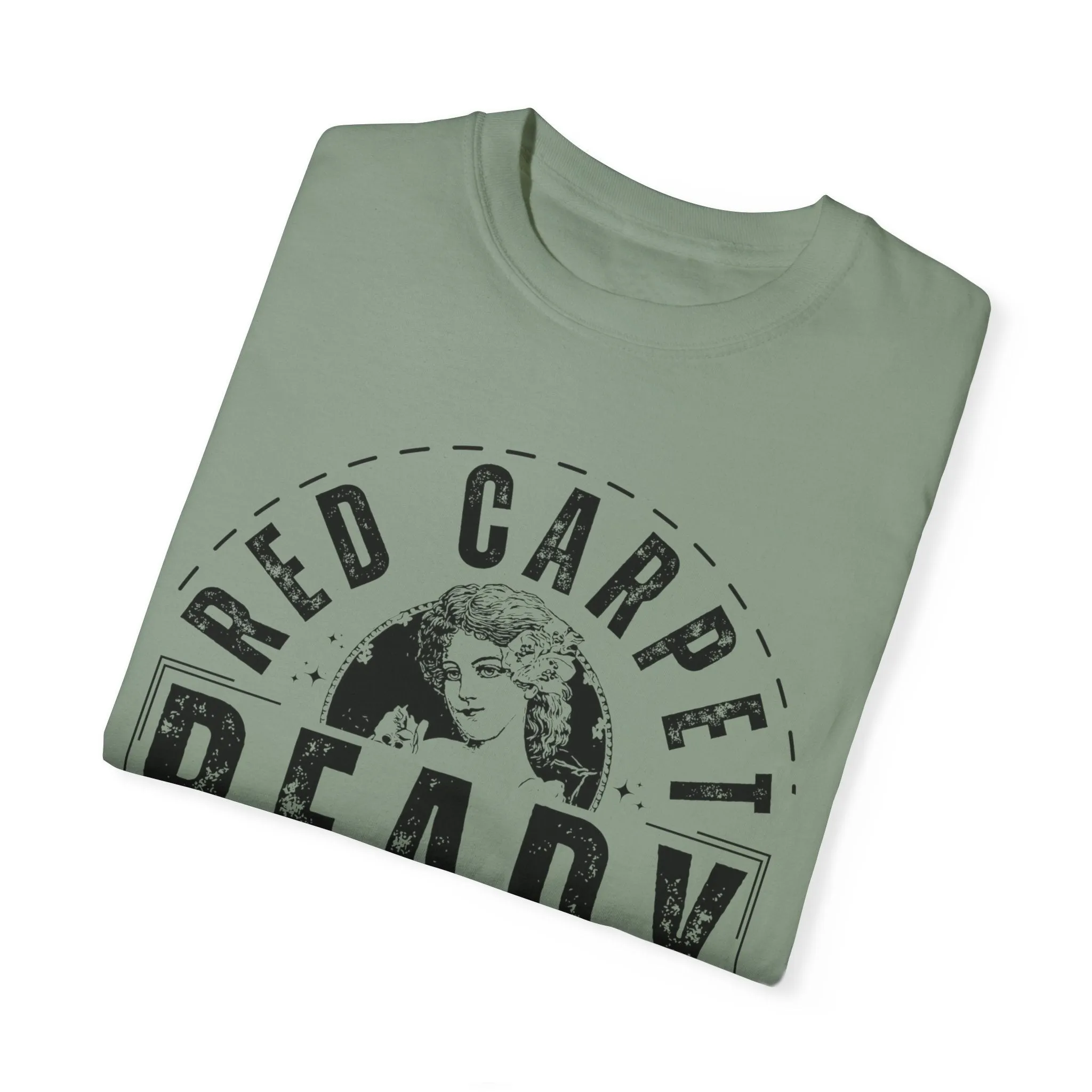 Eddy and Rita Women's Comfort Colors T-Shirt - "Red Carpet Ready" Graphic Tee for Glamorous Style