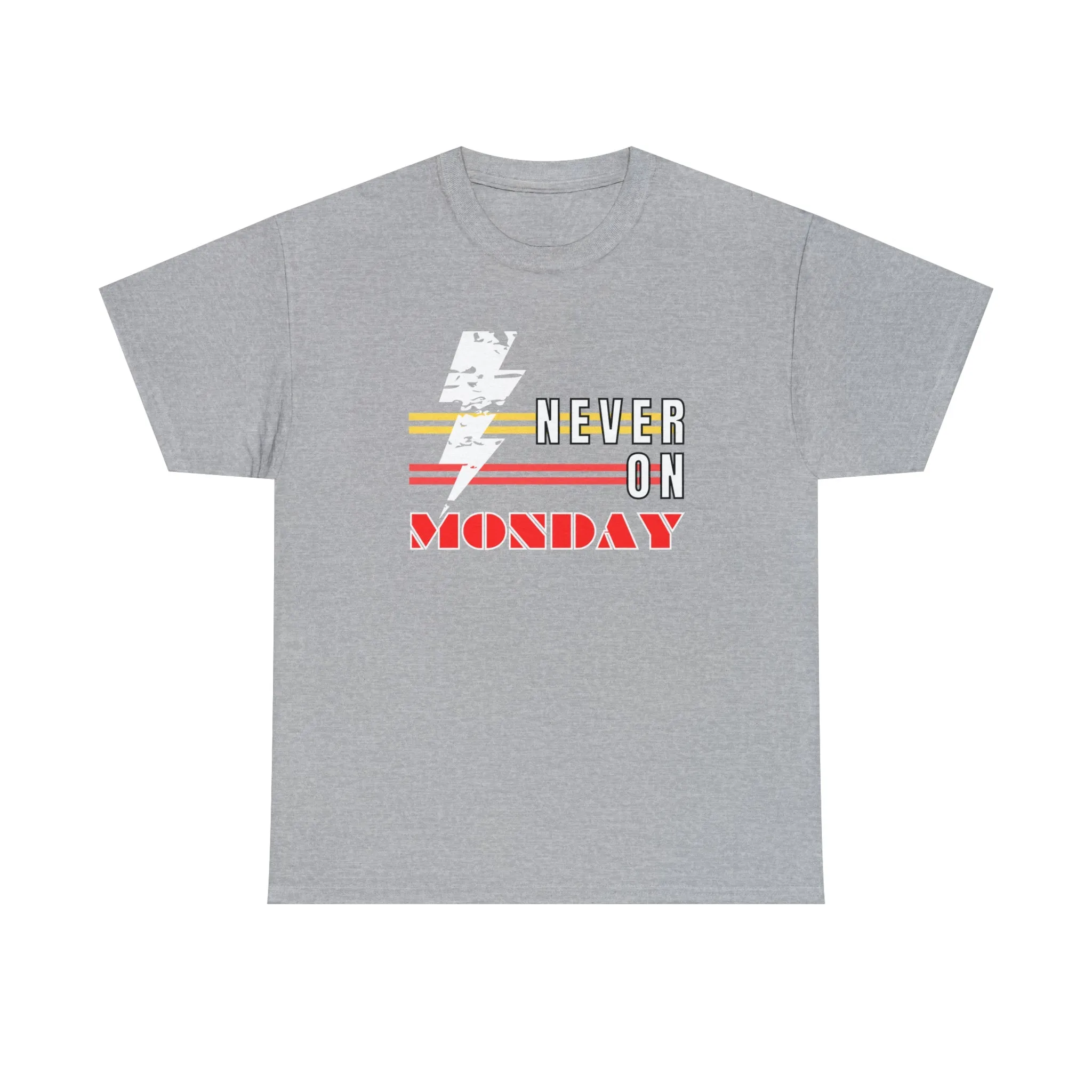 Never On Monday Heavy Cotton Tee